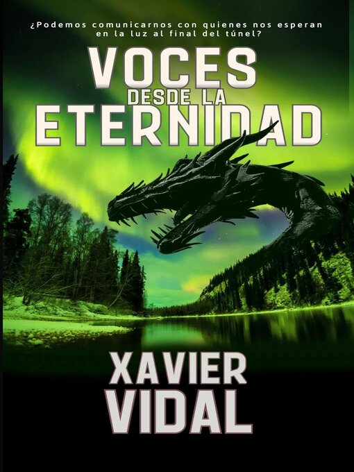 Title details for VOCES DESDE LA ETERNIDAD by Xavier Vidal - Available